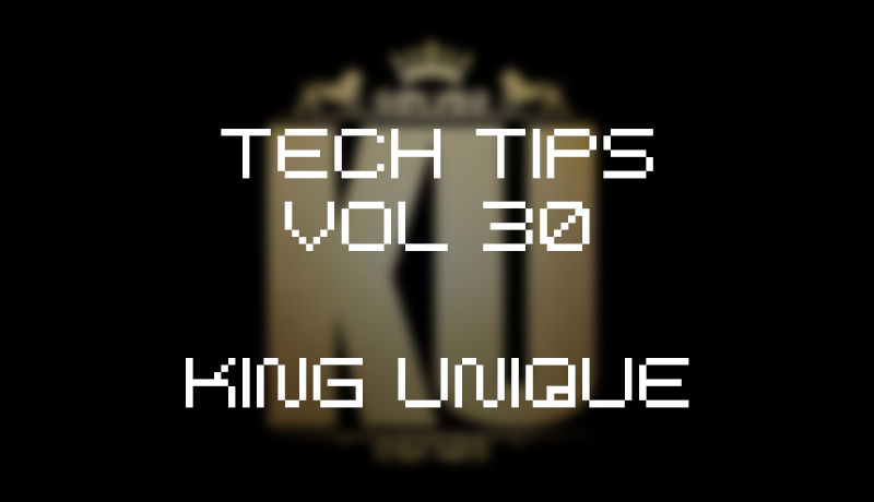 Tech tips 30