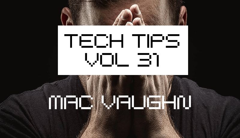 Tech tips 31 4