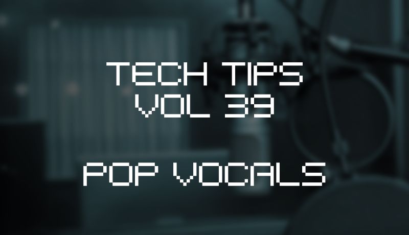 Tech tips volume 39