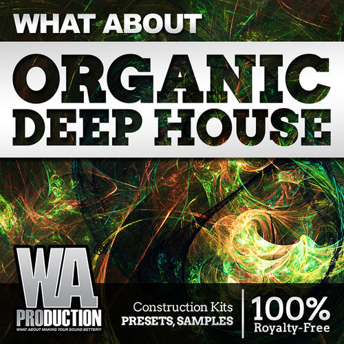 1184 800x800whataboutorganicdeephousecover