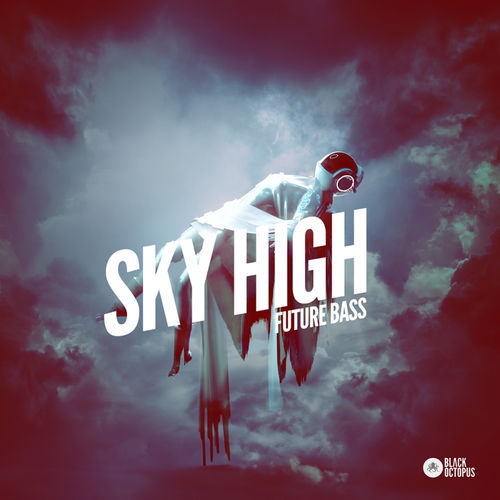 1214 black octopus sound sky high future bass 800