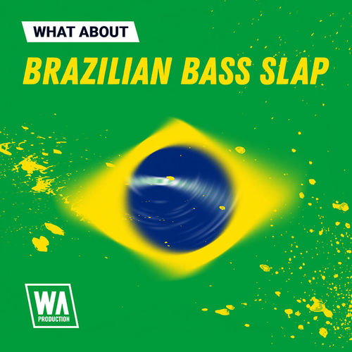 2006 800x800w. a. production what about brazilian bass slap artwork