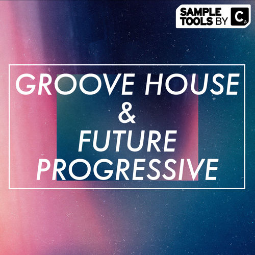 276 sample tools by cr2 groove house future progressive
