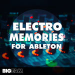 1076 800x800big edm electro memories for ableton cover