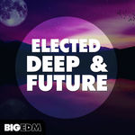 1543 800x800big edm elected deep future cover
