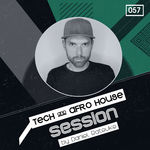 576 rsz daniel rateuke tech afro house session